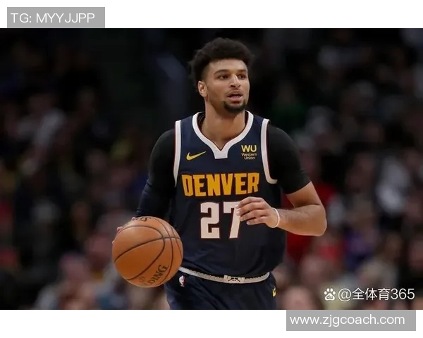 周一303场掘金对决爵士精彩赛事分析与预测 周一303场掘金对决爵士精彩赛事分析与预测